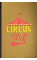 Circus Staff