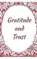 Gratitude and Trust