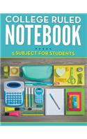 College Ruled Notebook - 5 Subject For Students: (English)