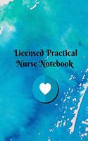 Licensed Practical Nurse Notebook: Blank Line Journal for Registered Practical Nurses