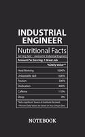 Nutritional Facts Industrial Engineer Awesome Notebook
