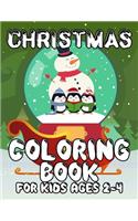 Christmas Coloring Book for Kids Ages 2-4: Kids Coloring Book with Cute Holiday Animals and Relaxing Christmas Scenes