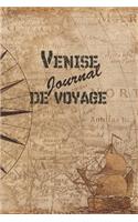 Venise Journal de Voyage: 6x9 Carnet de voyage I Journal de voyage avec instructions, Checklists et Bucketlists, cadeau parfait pour votre séjour en Venise et pour chaque voy