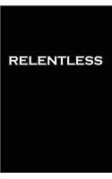 Relentless