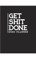 Get Shit Done 2020 Planner