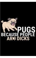 Pugs Because People Are Dicks
