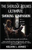 The Sherlock Holmes Ultimate Smoking Companion