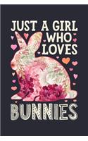 Just a Girl Who Loves Bunnies