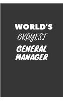 World's Okayest General Manager Notebook