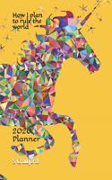 How I plan to rule the world: 2020 Planner