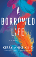 Borrowed Life