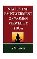 Status and Empowerment of women viewed by Yoga