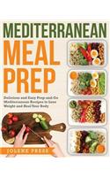 Mediterranean Meal Prep