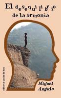 El Desequilibrio de la Armon�a