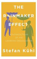 The Rainmaker Effect