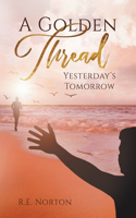 A Golden Thread
