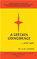 A Certain Coincidence