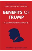 Benefits of Trump: A Comprehensive Analysis