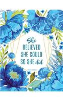 She Believed She Could So She Did