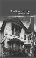 The House on the Borderland