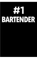 Number 1 Bartender: Blank Lined Novelty Office Humor Themed Notebook to Write In: With a Practical and Versatile Wide Rule Interior