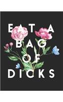 Eat a Bag of Dicks