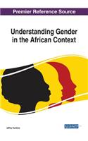 Understanding Gender in the African Context