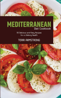 Mediterranean Diet Cookbook