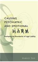 Causing Psychiatric and Emotional Harm