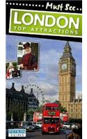 Must Sees: London Top Attractions