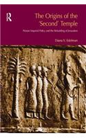 The Origins of the Second Temple