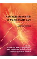 Communication Skills in Mental Health Care