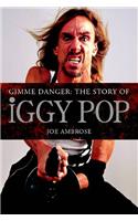 Gimme Danger: The Story of Iggy Pop