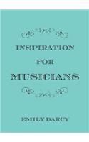 Inspiration for Musicians