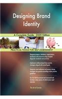 Designing Brand Identity A Complete Guide - 2020 Edition