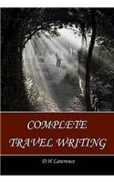 Complete Travel Writing