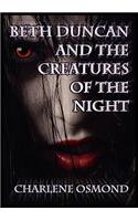 Beth Duncan and the Creatures of the Night