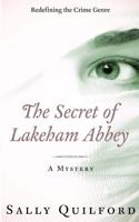 The Secret of Lakeham Abbey