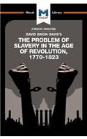 Analysis of David Brion Davis's The Problem of Slavery in the Age of Revolution, 1770-1823