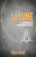 Lune et ses noeuds en Astrologie Évolutive