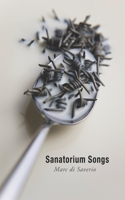 Sanatorium Songs