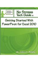 Getting Started with Powerpivot for Excel 2010