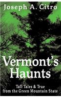 Vermont's Haunts