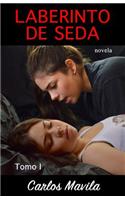 Laberinto de Seda: Tomo I