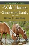 Hoofprints Guide to the Wild Horses of Shackleford Banks and Vicinity