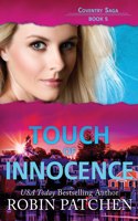 Touch of Innocence: Page-Turning Romantic Suspense(6 Coventry Saga)