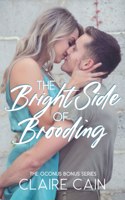 Bright Side of Brooding