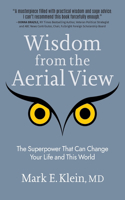Wisdom from the Aerial View