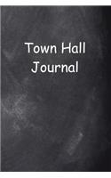 Town Hall Journal Chalkboard Design: (Notebook, Diary, Blank Book)