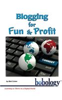 Blogging for Fun and Profit